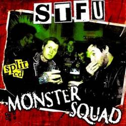 Monster Squad : STFU - Monster Squad